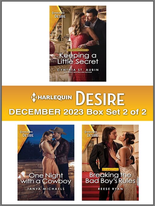 Title details for Harlequin Desire December 2023--Box Set 2 of 2 by Cynthia St. Aubin - Available